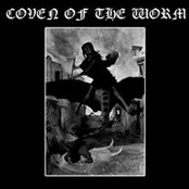 Wir Sind Bereit by Coven Of The Worm
