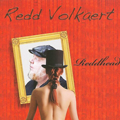 Redd Volkaert: Reddhead