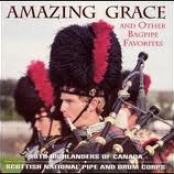 Amazing Grace: Bagpipe Favorites