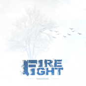 Fire Fight: Transitions