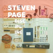 Steven Page: Discipline: Heal Thyself, Pt. II