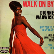 Walk On By by Dionne Warwick