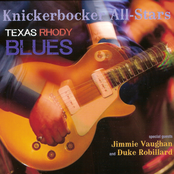 The Knickerbocker All-Stars: Texas Rhody Blues