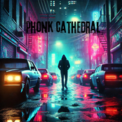 PHONK CATHEDRAL