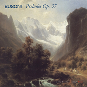 Busoni: Preludes, Op. 37