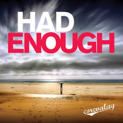 Had Enough