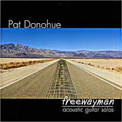 Pat Donohue: Freewayman