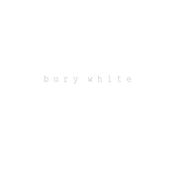 Bury White by Finch