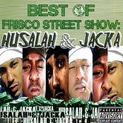Best of Frisco Street Show: Husalah & Jacka