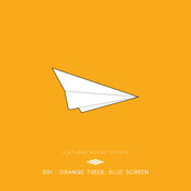 S01 - Orange Trees, Blue Screen