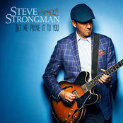 Steve Strongman: Let Me Prove It To You