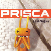 Prisca: Bastringue