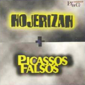 Hojerizah + Picassos Falsos