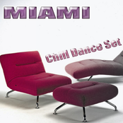 Miami (Chill Dance Set)