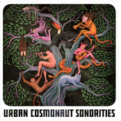 Urban Cosmonaut Sonorities