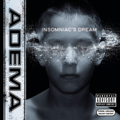 Adema: Insomniac's Dream