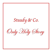Only Holy Story - Single