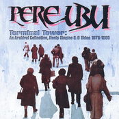 My Dark Ages by Pere Ubu