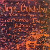 E O Dia Em Que Seremos Todos Inuteis