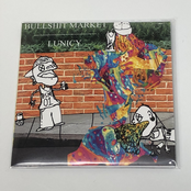 Bullshit Market / Lunicy
