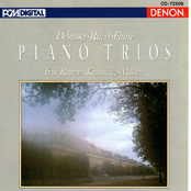 Debussy, Ravel & Faure: Piano Trios