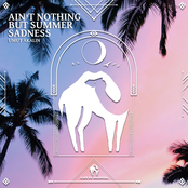 Ain't Nothing but Summer Sadness