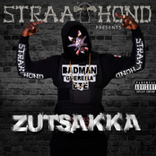 Straathond Presents Zutsakka