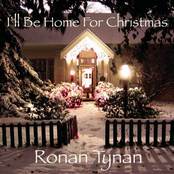 Ronan Tynan: I'll Be Home for Christmas