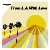 ArtDontSleep Presents... From L.A. With Love