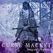 Curse Mackey: Imaginary Enemies