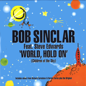 Bob Sinclar: World Hold On (Children of the Sky) [Radio Edit]