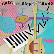 Greg Kihn Band: Rockihnroll