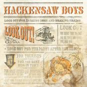 The Hackensaw Boys: Look Out!