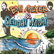 Emi Meyer|Seiichi Nagai