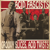 acid fascists