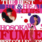 The Best Hit & Heal + Clips ~Hosokawa Fumie Best Collection~