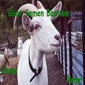 Goat Semen Baptism