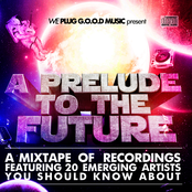 A Prelude to the Future