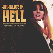 Hillbillies In Hell: Country Music's Tormented Testament (1952-1974) The Rapture