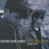 Duncan Dhu: Colección 1985-1998 (disc 1)