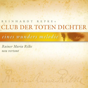 Eines Wunders Melodie: Rainer Maria Rilke neu vertont