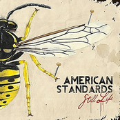 American Standards: Still Life