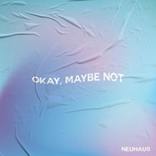 Neuhaus: Okay, Maybe Not