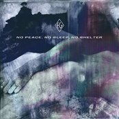 No Peace, No Sleep, No Shelter Artwork