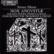 NILSSON: Nox Angvstiae / Trombone and Organ Concertino