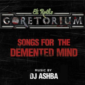 Songs For Demented Mind (Eli Roth`s Goretorium)