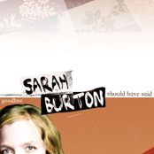 Sarah Burton: Should Have Said Goodbye