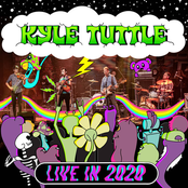 Kyle Tuttle: Live in 2020