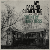 My Darling Clementine: Country Darkness