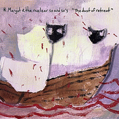 Quiet As A Mouse by Margot & The Nuclear So And So's